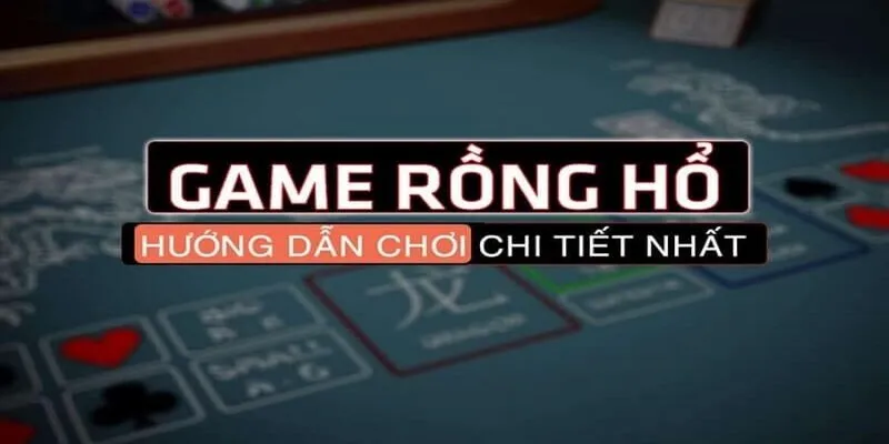 Bài Rồng Hổ